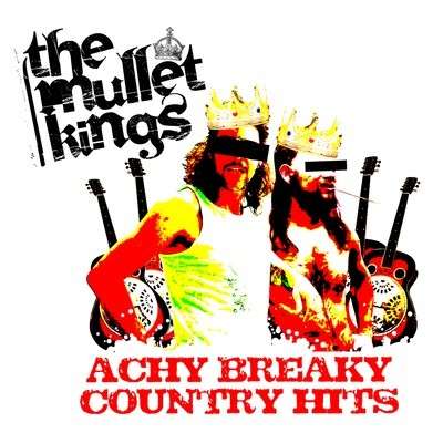 Cover for Mullet Kings · Achy Breaky Country Hits-Mullet Kings (CD) (2011)