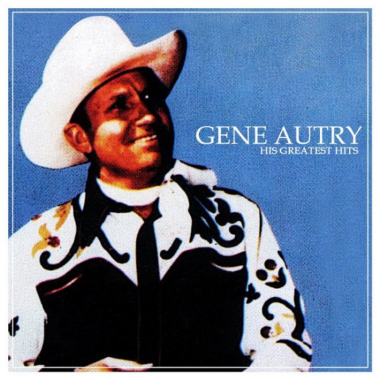 Cover for Gene Autry · His Greatest Hits-Autry,Gene (CD) [Remastered edition] (2011)