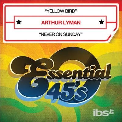 Cover for Arthur Lyman · Yellow Bird (CD) (2012)