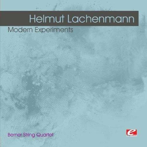 Lachenmann: Modern Experiments - Helmut Lachenmann - Music - Emg Classical - 0894231398025 - August 8, 2012