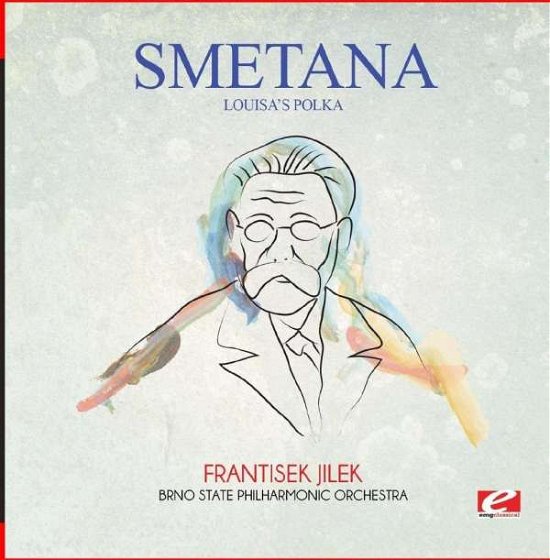 Cover for Bedrich Smetana · Louisa'S Polka (CD) [Remastered edition] (2015)