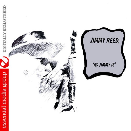 Cover for Jimmy Reed · As Jimmy Is-Reed,Jimmy (CD) [Remastered edition] (2015)