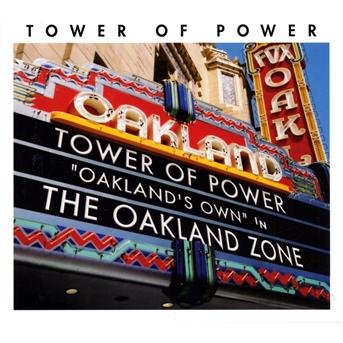 Cover for Tower Of Power · Oakland Zone (CD) [Reissue edition] (2017)