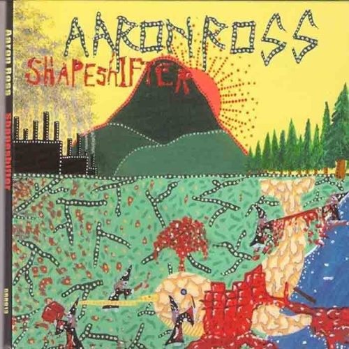Cover for Aaron Ross · Shapeshifter (CD) (2007)