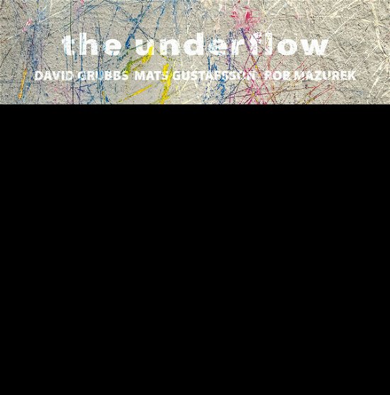 Underflow · Live At The Underflow Record Store & Art Gallery (LP) (2019)