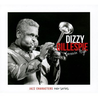 Cover for Dizzy Gillespie · Groovin'high (CD) (2014)