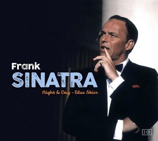 Night & Day / Blue Skies - Frank Sinatra - Musikk - LE CHANT DU MONDE - 3149024257025 - 20. mai 2016