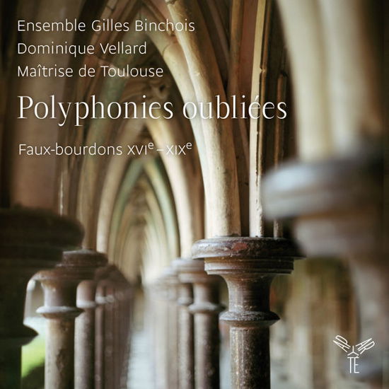 Cover for Ensemble Gilles Binchois · Polyphonies Oubliees (CD) (2014)