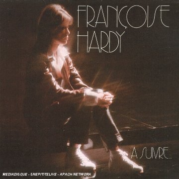Cover for Francoise Hardy · Suivre (CD) [Digipak] (2010)