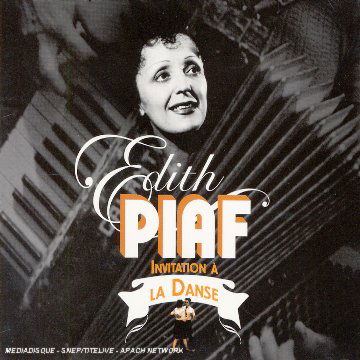 Invitation A La Danse -Di - Edith Piaf - Musik - WAGRAM - 3596971184025 - 21. januar 2013