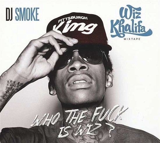 Mixtape-who the Fuck is Wiz? - Wiz Khalifa - Musiikki - JWS - 3596972976025 - perjantai 2. toukokuuta 2014