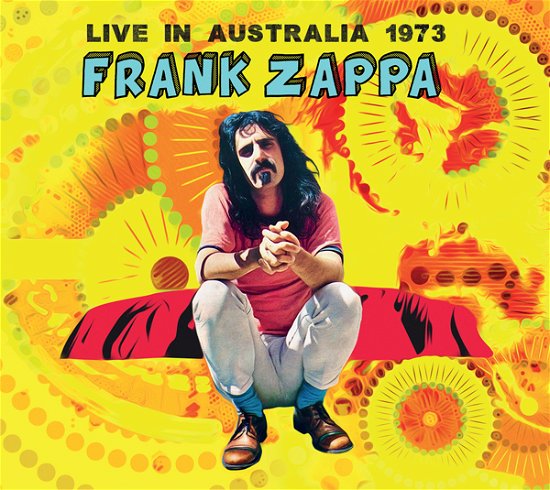 Cover for Frank Zappa · Live In Australia 1973 (CD) (2023)