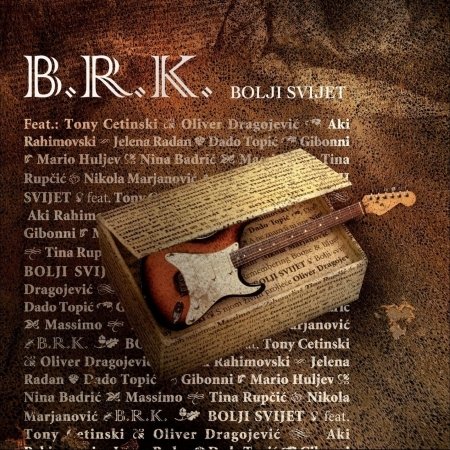 Cover for Brki? Marijan B.r.k. · Bolji Svijet (CD)