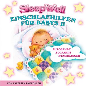 Cover for Francine Steiner · Einschlafhilfen Für Babies Ii-sleep Well (CD) (2012)