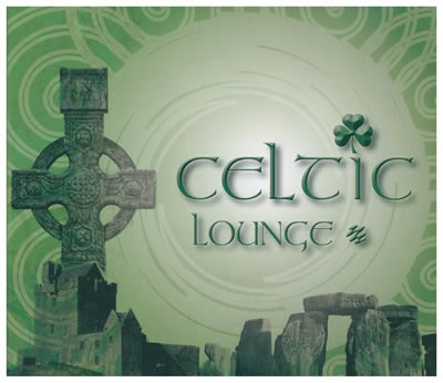 Cover for Various Artists · Various Artists - Celtic Lounge (CD) (2013)