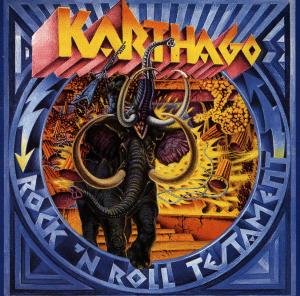Cover for Karthago · Rock'n Roll Testament (CD) (2020)