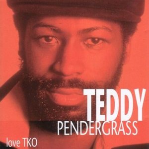 Love Tko - Teddy Pendergrass - Musik - DELTA - 4006408472025 - 24. Februar 2003