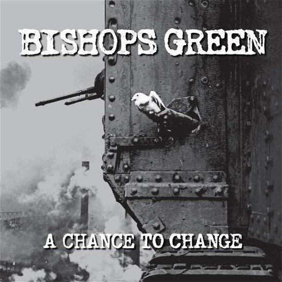 Cover for Bishops Green · A Chance To Change (CD) (2015)