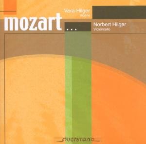 Cover for Mozart / Hilger,vera &amp; Hilger · Transcriptions for Violin &amp; Cello (CD) (2007)