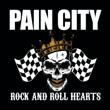Cover for Pain City · Rock and Roll Hearts (CD) [Digipak] (2020)