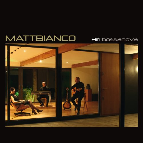 Hifi Bossanova - Matt Bianco - Music - ABP8 (IMPORT) - 4029758974025 - February 1, 2022