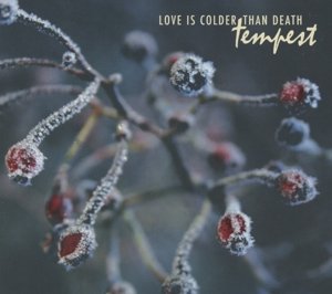 Cover for Love is Colder Than Death · Tempest (CD) (2013)
