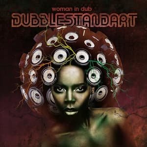 Cover for Dubblestandart · Woman in Dub (CD) [Digipak] (2013)