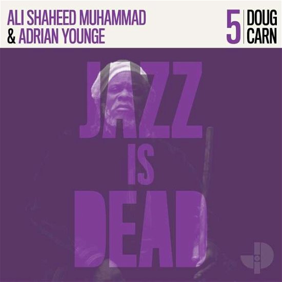 Cover for Carn, Doug / Adrian Younge / Ali Shaheed Muhammad · Doug Carn (Jazz is Dead 5) (2lp) (LP) (2020)