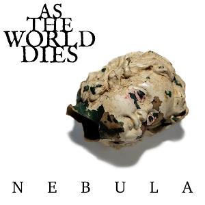 Cover for As The World Dies · Nebula (CD) (2025)