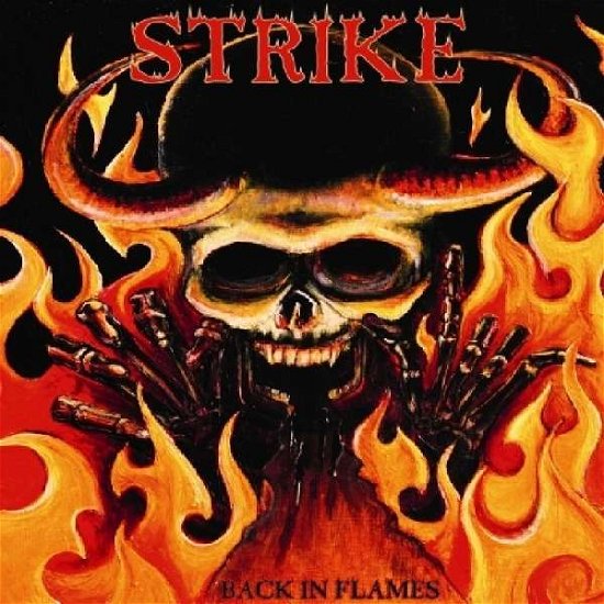 Cover for Strike · Back in Flames (LP) (2013)