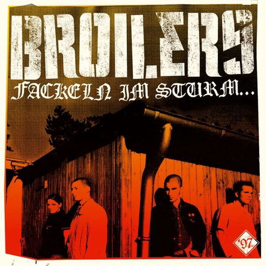 Cover for Broilers · Fackeln Im Sturm... (CD) (2016)