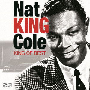 King of Best - Nat King Cole - Musik - ARC - 4961523120025 - 8. august 2022