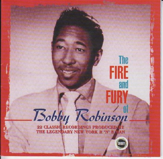 Fire & Fury of Bobby Robinson - V/A - Música - SHOUT - 5013929521025 - 10 de janeiro de 2014