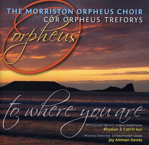 Cover for Morriston Orpheus Choir (CD) (2011)