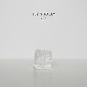 Cover for Hey Sholay · ((o)) (CD) (2012)