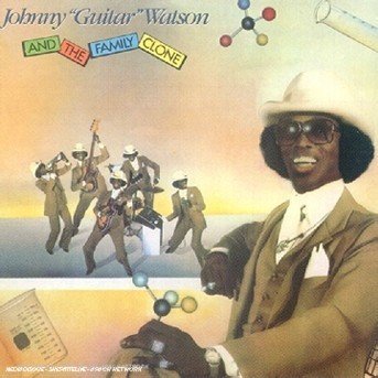 Cover for Johnny Guitar Watson · Family Clone (CD)