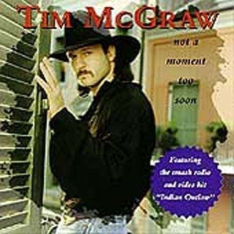 Cover for Tim Mcgraw · Not A Moment Too Soon (CD) (2008)