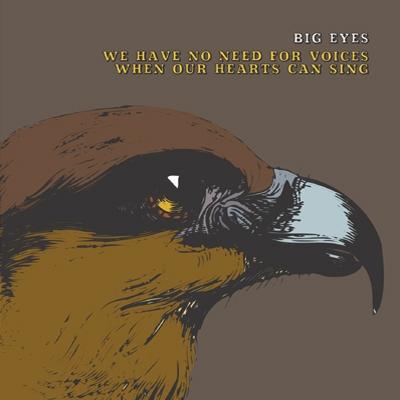 Cover for Big Eyes · We Have No Need for Voice (CD) (2004)