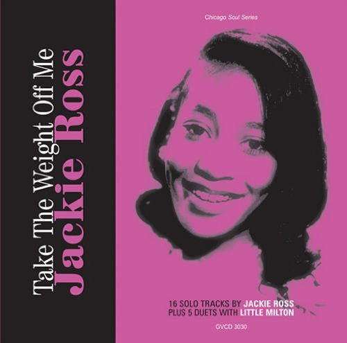 Cover for Jackie Ross · Take the Weight off Me (CD) (2006)