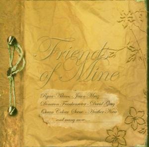 Friends of Mine - Various Artists - Musiikki - SANCTUARY PRODUCTIONS - 5029575123025 - 2005