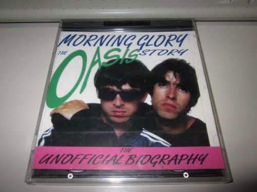 Morning Glory - Story Interviews Tribute - Oasis - Musikk -  - 5033498100025 - 17. januar 2017