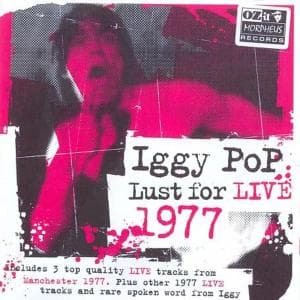 Cover for Iggy Pop · Lust for Life: Live 1977 (CD) (2006)