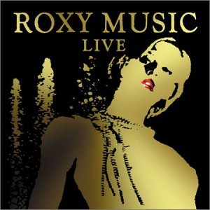 Cover for Roxy Music · Live 2001 (CD) (2003)