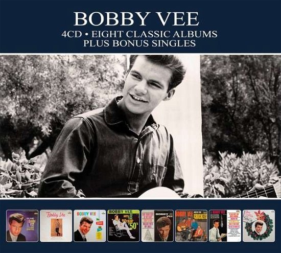 Eight Classic Albums + Singles - Bobby Vee - Musiikki - REEL TO REEL - 5036408218025 - torstai 4. toukokuuta 2023