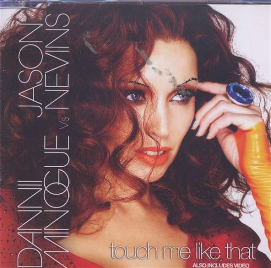 Cover for Dannii Minogue · Touch Me Like That (SCD) (2007)