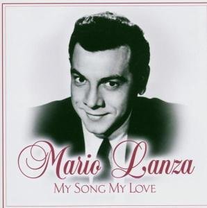 Cover for Mario Lanza · My Song My Love (CD) (2014)