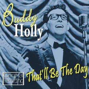 Cover for Buddy Holly · That'll Be the Day (CD) (2009)