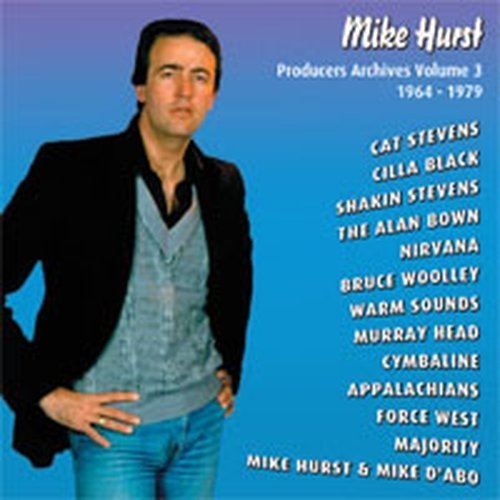 Cover for Mike Hurst · Producers Archives Vol. 3 1964-1979 (CD) (2019)