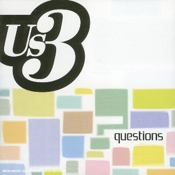 Cover for Us3 · Questions (CD) (2004)