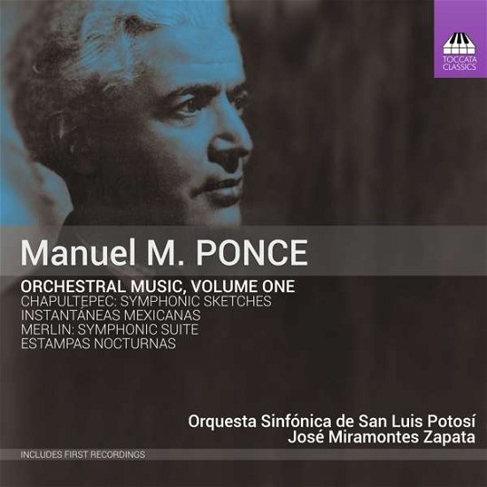 Cover for San Luis Potosi / Zapata · Ponce: Orchestral Music Vol 1 (CD) (2018)